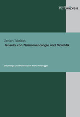 Tsikrikas, Z: Jenseits v. Phänomenologie/Dialektik