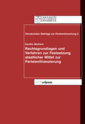 Muthers, K: Rechtsgrundlagen/Parteienfinanzierung