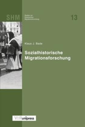 Sozialhistorische Migrationsforschung