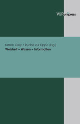 Weisheit – Wissen – Information