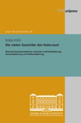 Köhr, K: Die vielen Gesichter des Holocaust
