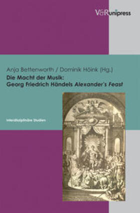 Macht der Musik: Georg Friedrich Händels Alexander's Feast