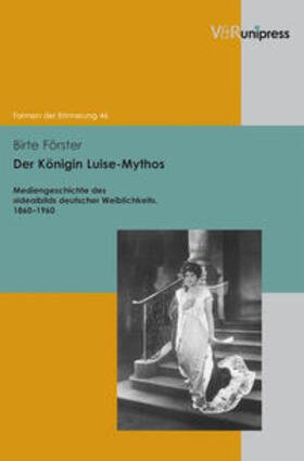 Förster, B: Königin Luise-Mythos