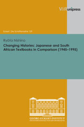 Histories in Change: Japanese and South African Textbooks in Comparison (1945-1995)