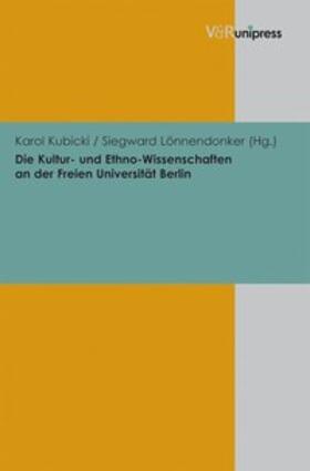 Die Kultur- und Ethno-Wissenschaften an der Freien Universität Berlin