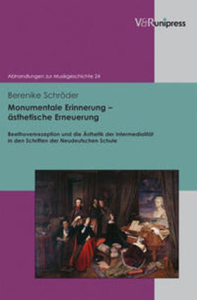 Schröder, B: Monumentale Erinnerung - ästhetische Erneuerung