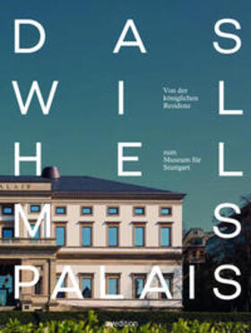 Das Wilhelmspalais