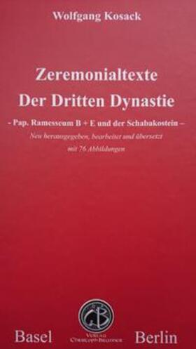 Zeremonialtexte der Dritten Dynastie