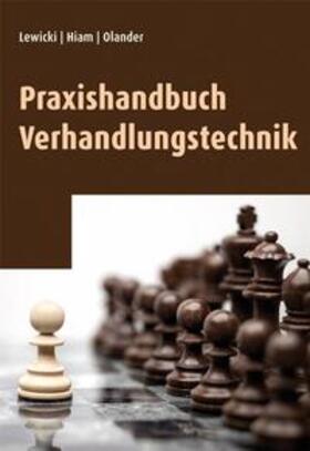 Lewicki, R: Praxishandbuch Verhandlungstechnik