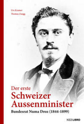Kramer, U: Der erste Schweizer Aussenminister