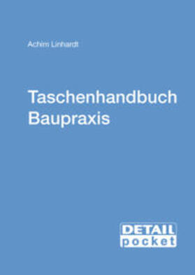 DETAIL POCKET: Taschenhandbuch Baupraxis