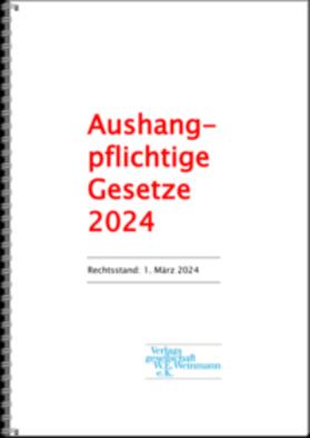 Aushangpflichtige Gesetze 2024