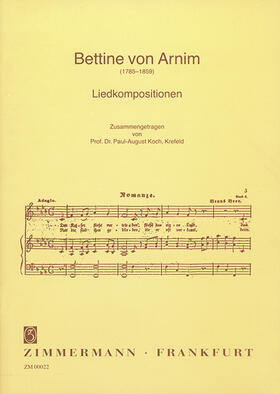 Bettine von Arnim: Liedkompositionen