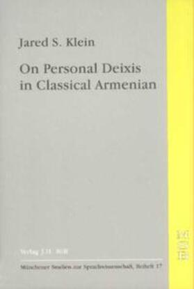 On Personal Deixis in Classical Armenian
