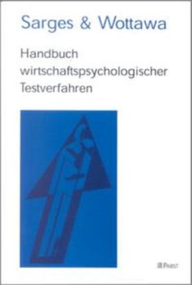 Handbuch wirtschaftspsychologischer Testverfahren. Band 1