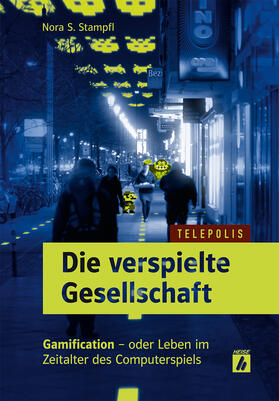 Die verspielte Gesellschaft (TELEPOLIS)