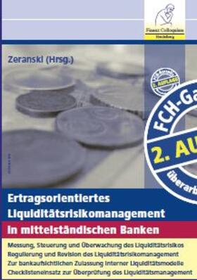 Ertragsorientiertes Liquiditätsrisikomanagement in mittelständischen Banken