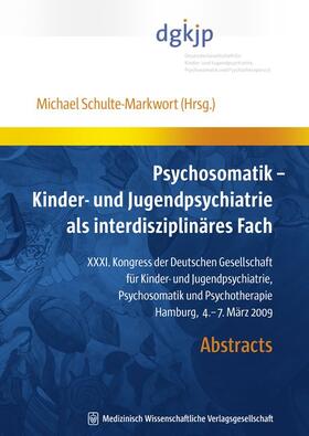 Psychosomatik – Kinder- und Jugendpsychiatrie als interdisziplinäres Fach