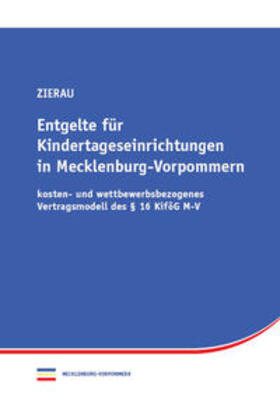 Entgelte für Kindertageseinrichtungen in Mecklenburg-Vorpommern