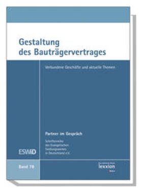 Gestaltung des Bauträgervertrages