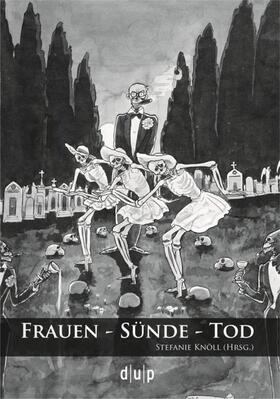 Frauen - Sünde - Tod