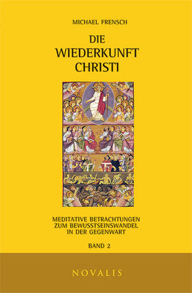 Frensch, M: Wiederkunft Christi 2