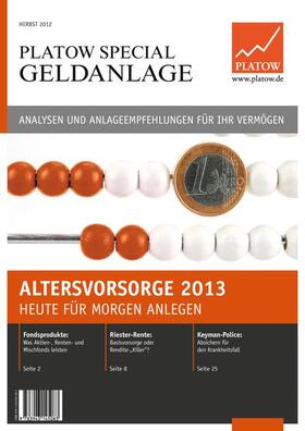 PLATOW Special Geldanlage/Altersvorsorge 2013