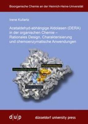 Acetaldehyd-abhängige Aldolasen (DERA) in der organischen Chemie