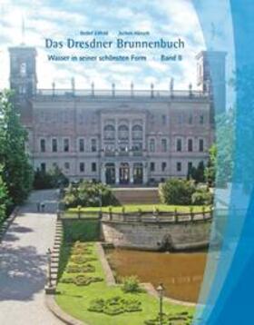Das Dresdner Brunnenbuch, Band 2