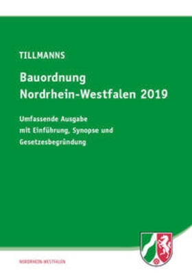 Tillmanns, R: Bauordnung Nordrhein-Westfalen 2019