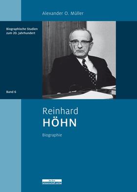 Müller, A: Reinhard Höhn