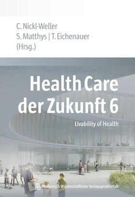 Health Care der Zukunft 6