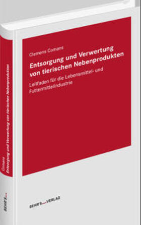 Entsorgung und Verwertung von tierischen Nebenprodukten