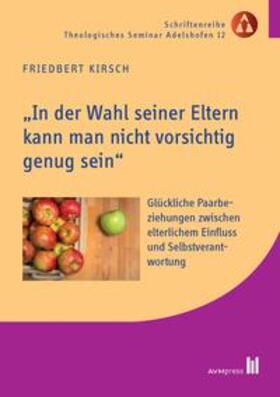 "In der Wahl seiner Eltern kann man nicht vorsichtig genug sein"