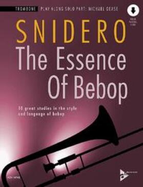 The Essence Of Bebop Trombone