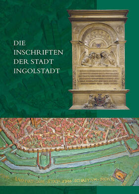 Steininger, C: Inschriften der Stadt Ingolstadt