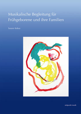 Musikalische Begleitung für Frühgeborene und ihre Familien