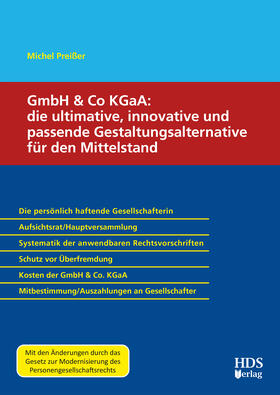 GmbH & Co KGaA: die ultimative, innovative und passende Gestaltungsalternative für den Mittelstand