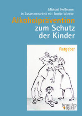 Alkoholprävention zum Schutz der Kinder