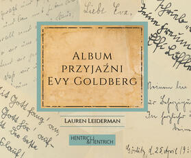 Leiderman, L: Album przyjazni Evy Goldberg