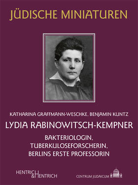 Graffmann-Weschke, K: Lydia Rabinowitsch-Kempner