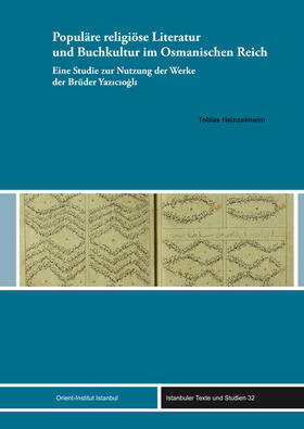 Populäre religiöse Literatur und Buchkultur im Osmanischen Reich