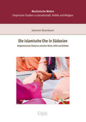 Die islamische Ehe in Südasien