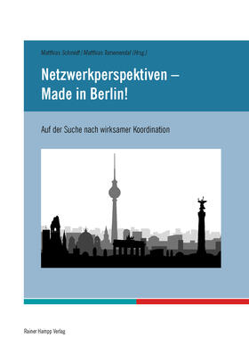 Netzwerkperspektiven - Made in Berlin!