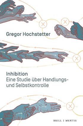 Hochstetter, G: Inhibition