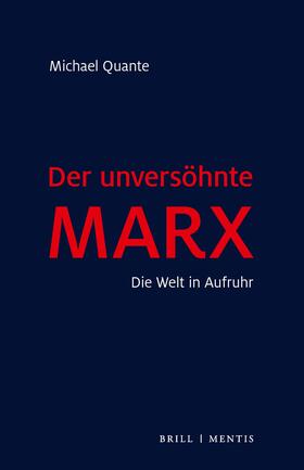 Der unversöhnte Marx