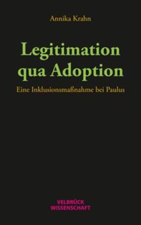 Krahn, A: Legitimation qua Adoption