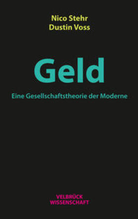 Stehr, N: Geld. Eine Gesellschaftstheorie der Moderne