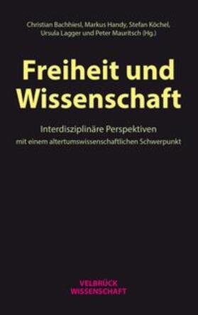 Christian Bachhiesl, M: Freiheit und Wissenschaft