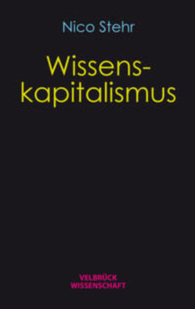 Stehr, N: Wissenskapitalismus